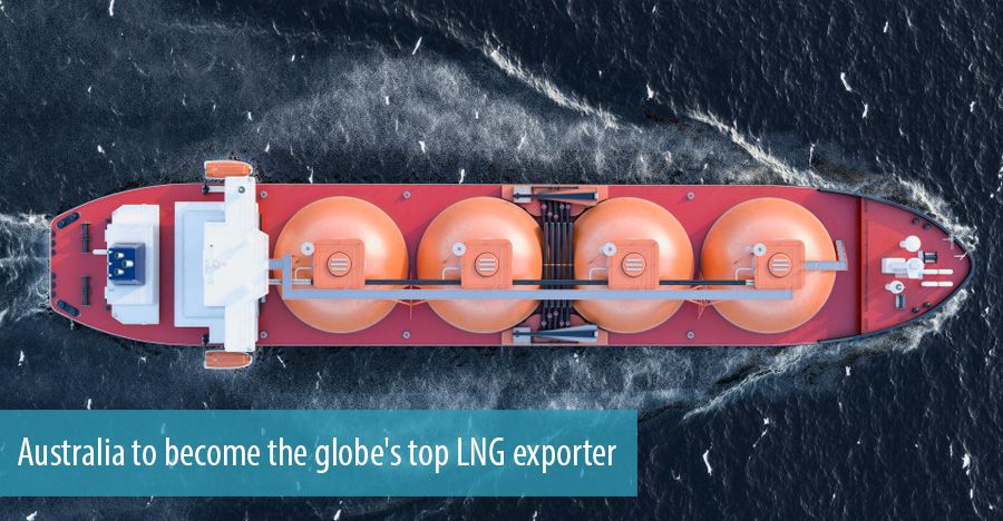 Australia to become the globe's top LNG exporter