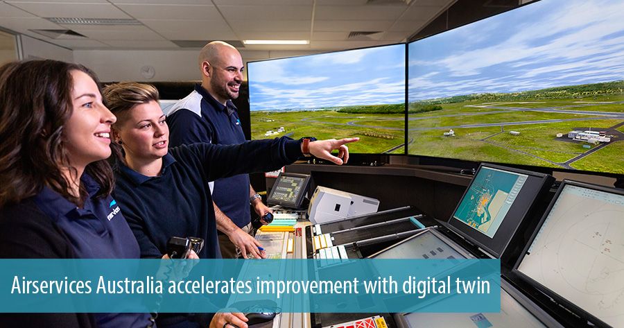 Airservices Australia accelerates improvement with digital twin