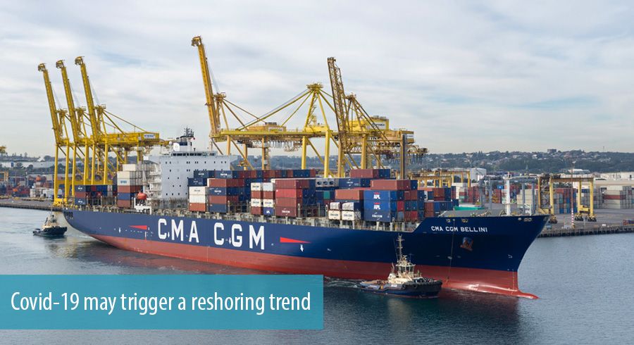 Covid-19 may trigger a reshoring trend