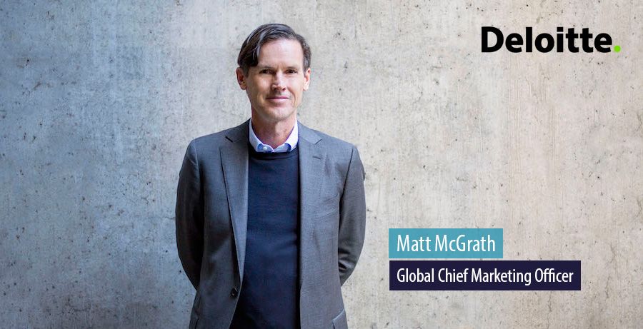 Matt McGrath, Global Chief Marketing Officer, Deloitte