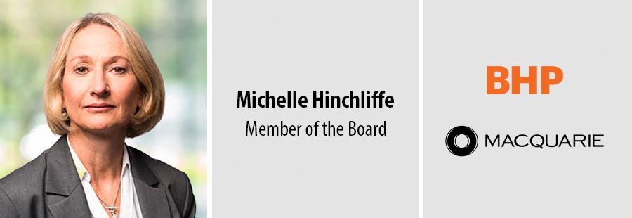 Michelle Hinchliffe, Member of the board, BHP and Macquarie
