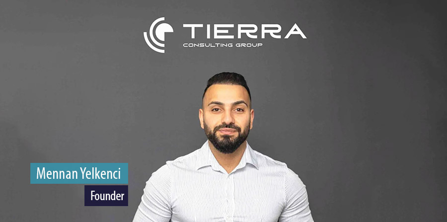 Tierra Consulting founder Mennan Yelkenci on the first six months