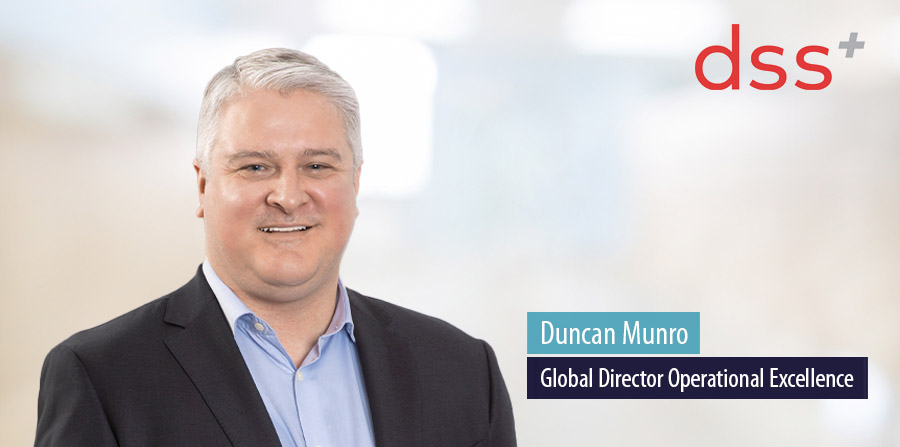 Duncan Munro appointed global Operational Excellence leader at dss+