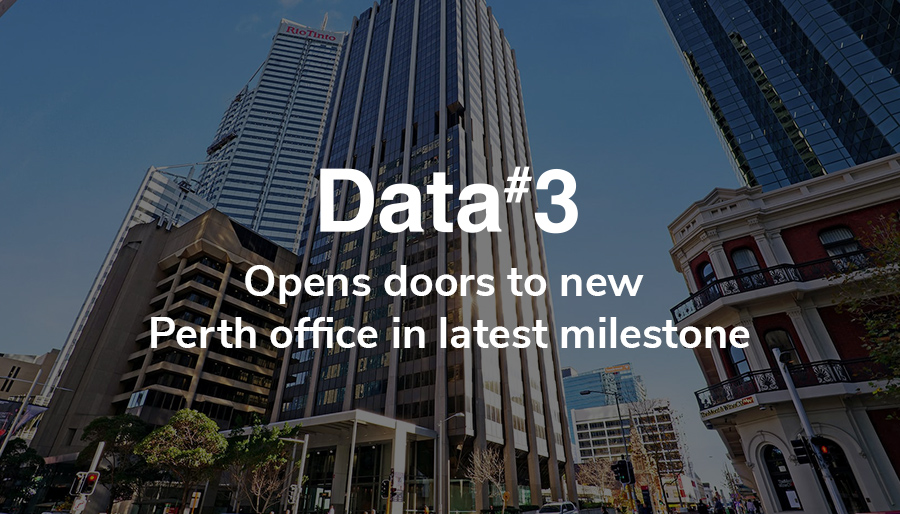 Data#3 opens doors to new Perth office in latest milestone
