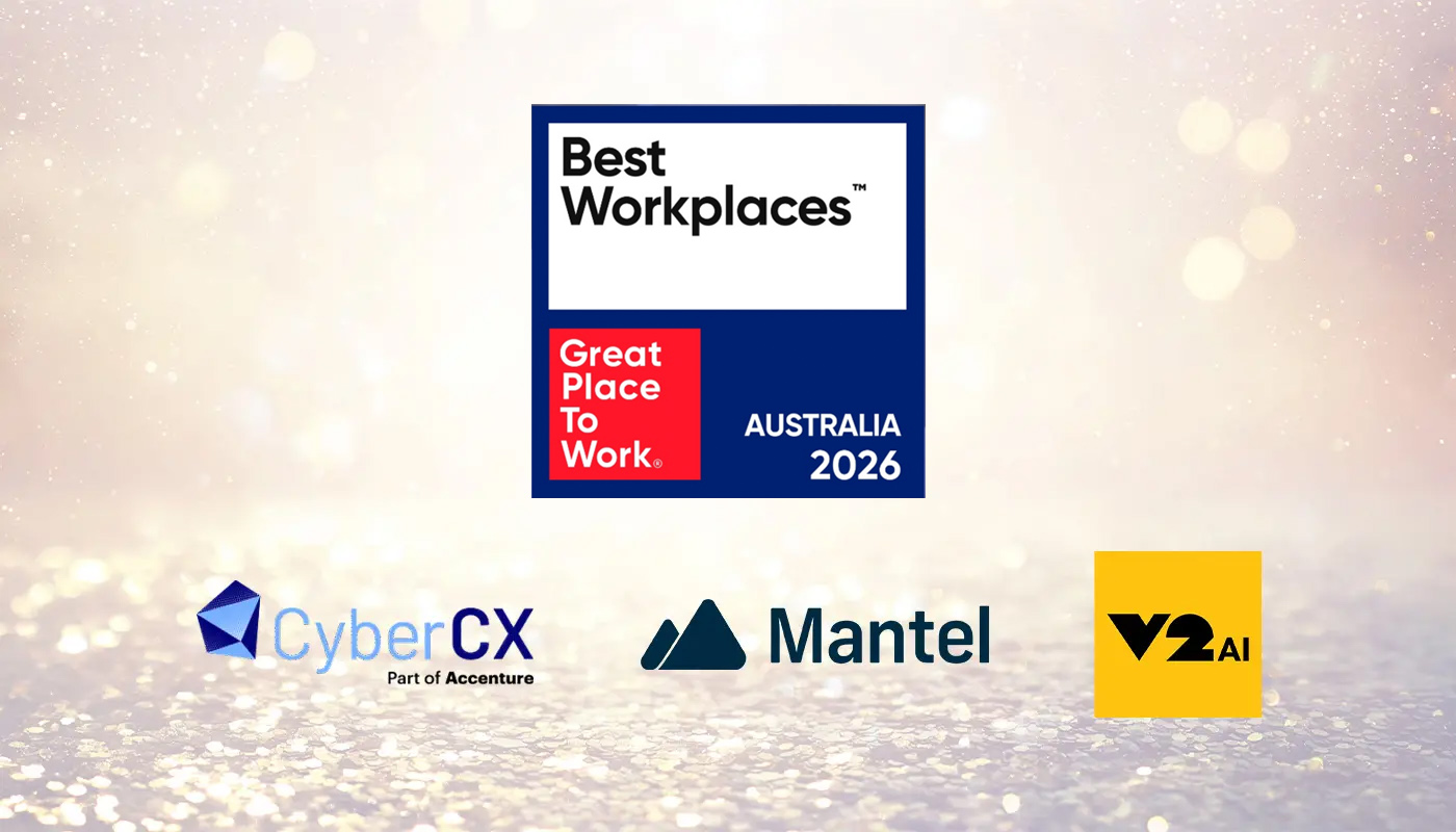 CyberCX, Mantel and V2 AI named in top five of Australia’s Best Workplaces list