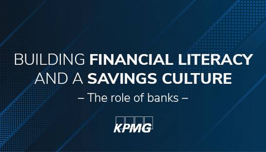 The role of banks in financial literacy and savings consciousness