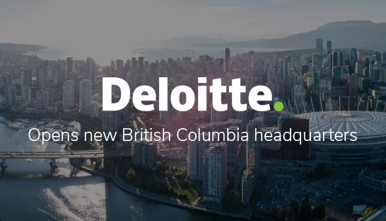Deloitte opens new British Columbia headquarters in downtown Vancouver