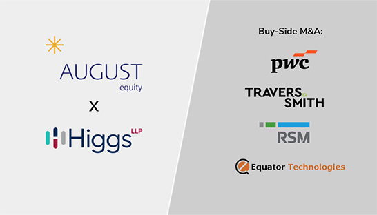 M&A advisors support August Equity with acquisition of Higgs