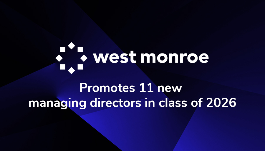 West Monroe promotes 11 new managing directors in class of 2026